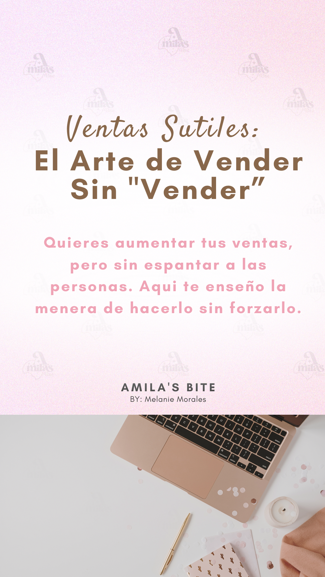 Ventas Sutiles: El Arte de Vender Sin "Vender”